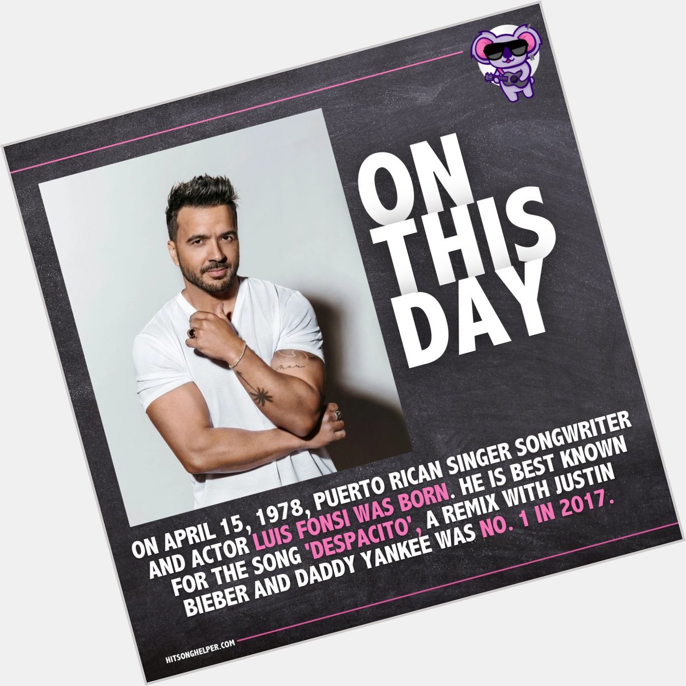  In 1978, Puerto Rican singer songwriter and actor, Luis Fonsi was born! Happy Birthday,  