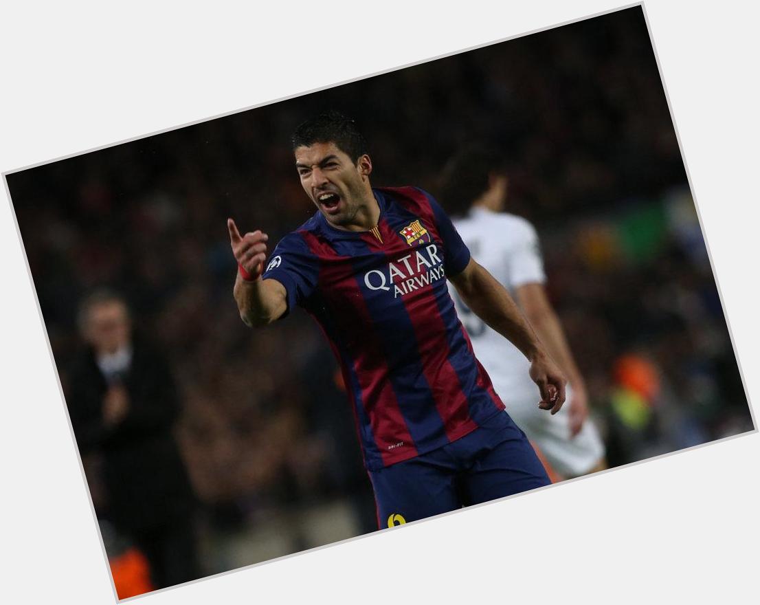 Happy birthday Luis Suarez, bikin banyak gol yah buat Barca.... 