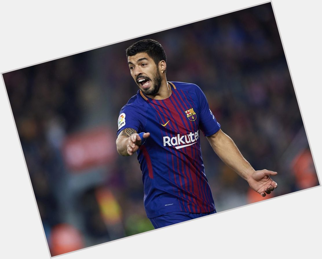  Happy Birthday to Luis Suarez. Where do you rank him among the best strikers in the world right now?  