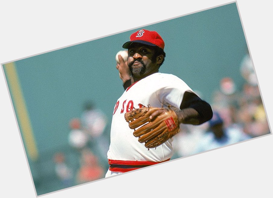 Happy 75th Birthday to my friend and hero the Great Luis Tiant 
