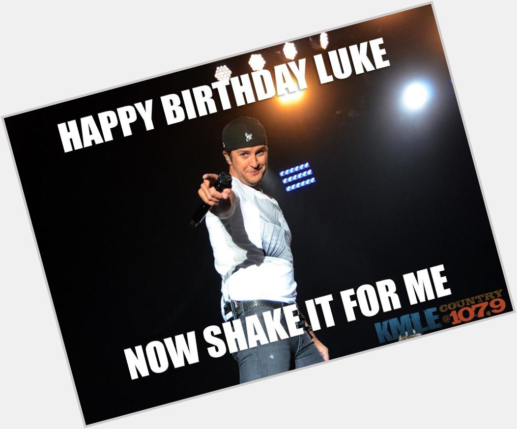 Join the NEW KMLE in wishing Luke Bryan a very Happy Birthday! !    