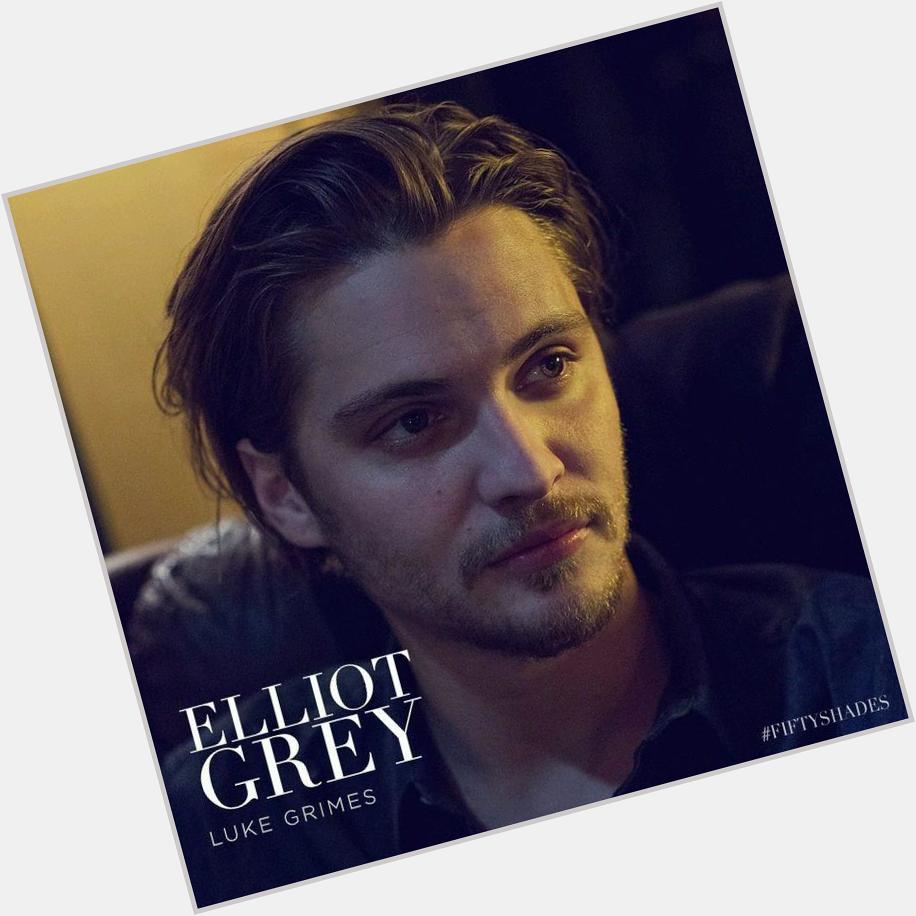A GREYT happy birthday to our most beloved Elliot Grey, Luke Grimes Wish you all the best   