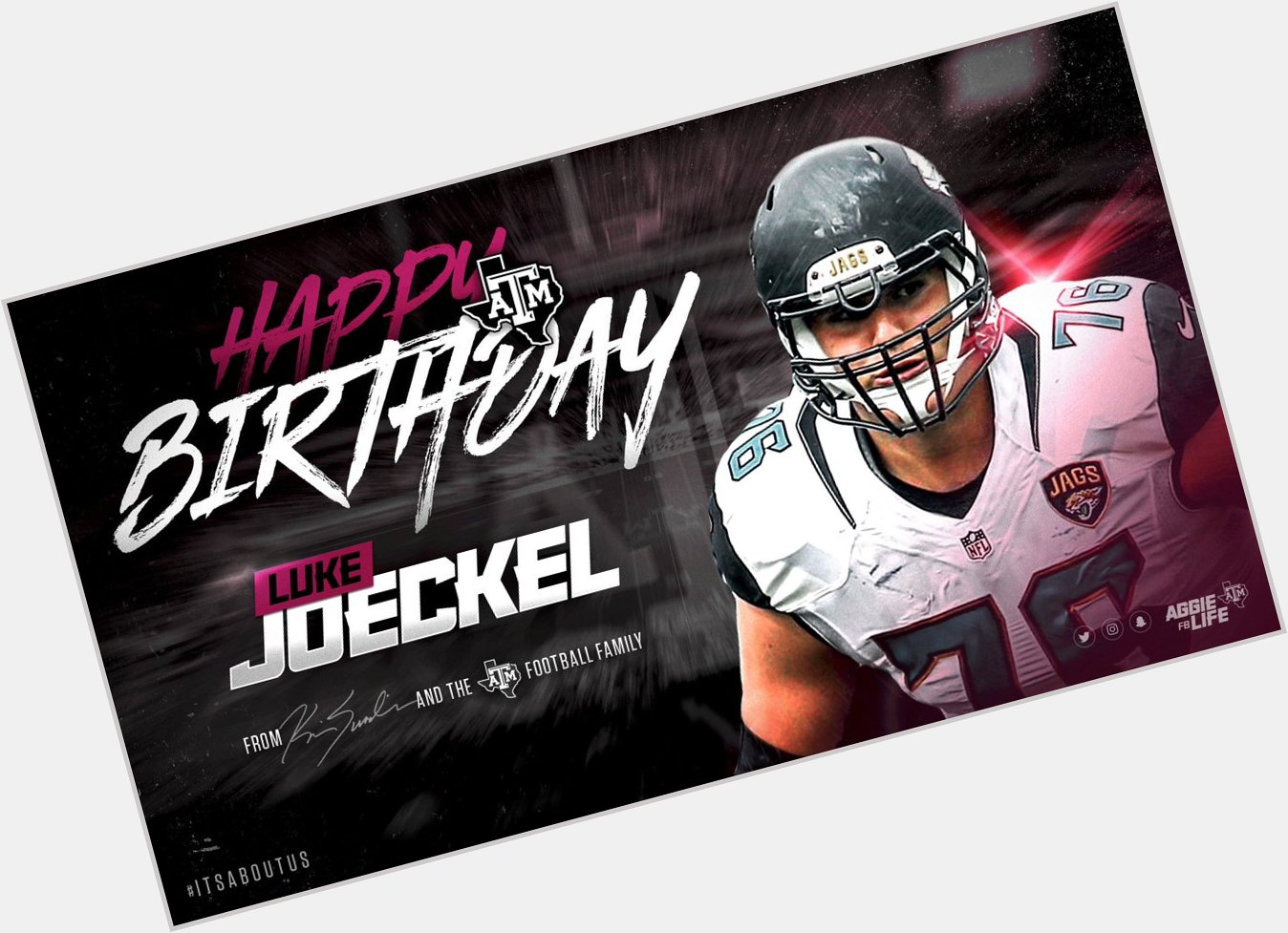  join us in wishing Luke Joeckel a Happy Birthday! 

Happy Birthday, Luke! 