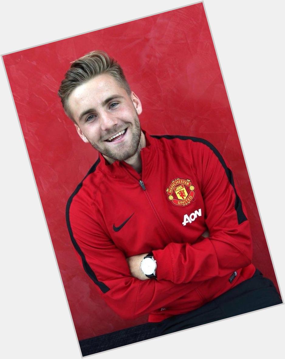 Happy Birthday to the Best Left-back in the world Luke Shaw  