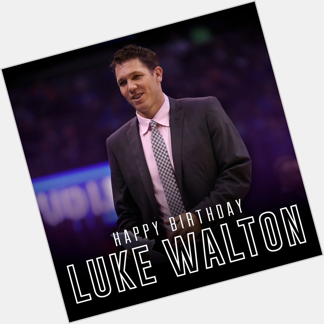 Happy Birthday to Lakers Head Coach Luke Walton! 
