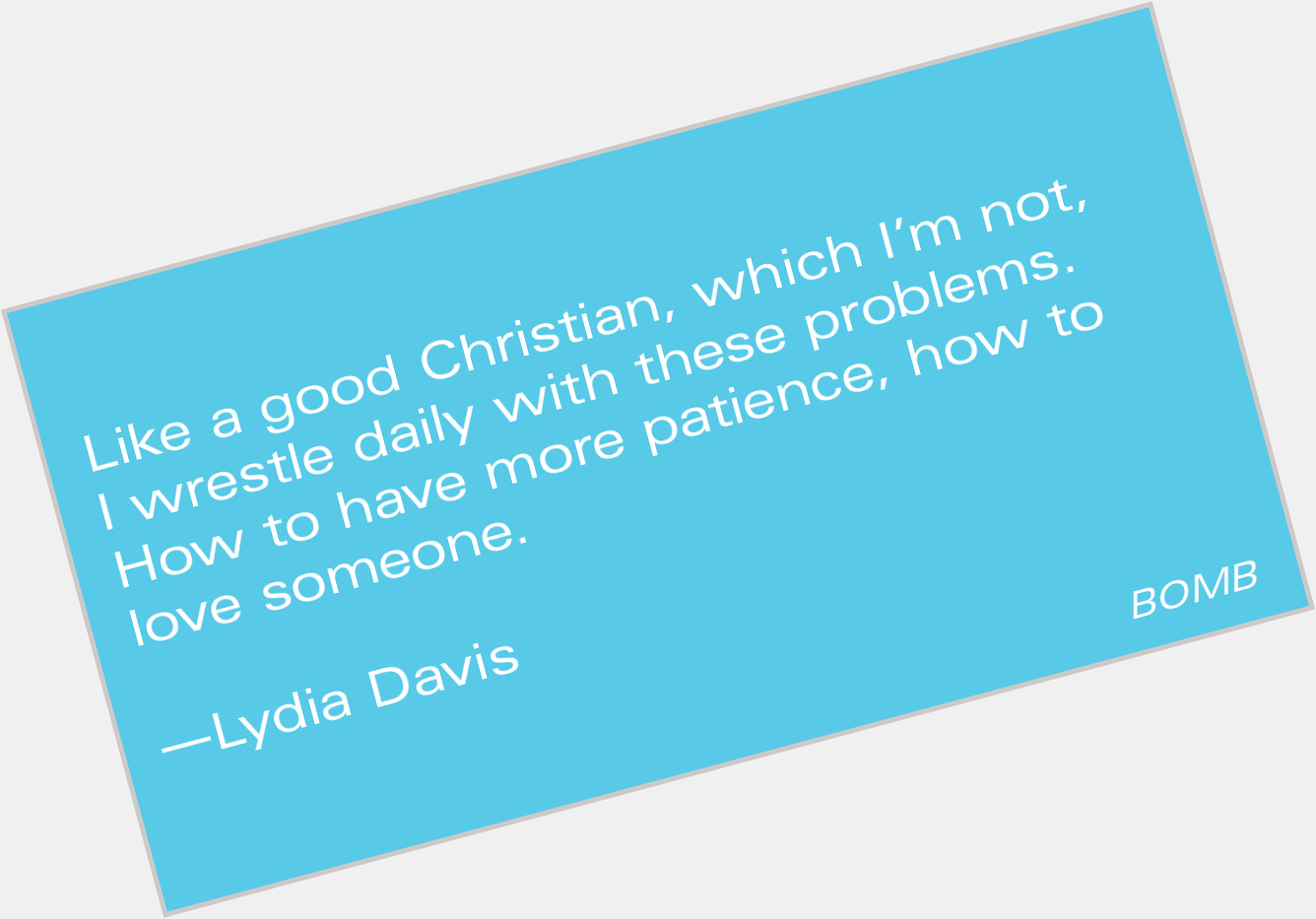 Happy Birthday, Lydia Davis!

From the Archive: Lydia Davis by Francine Prose

 