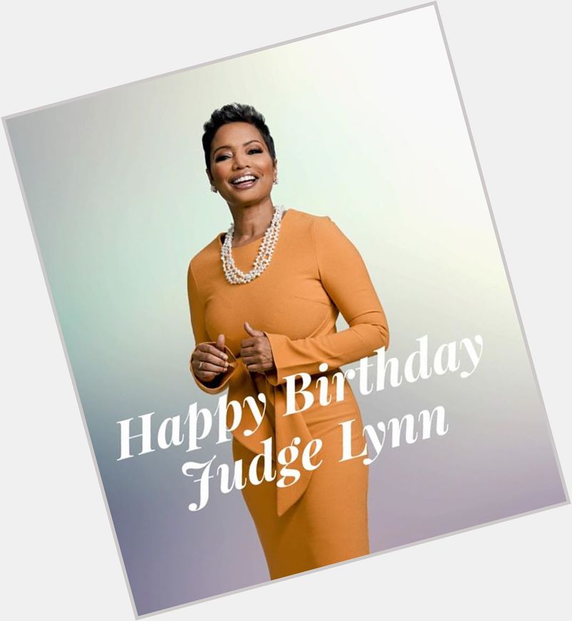 Happy Birthday to Judge Lynn Toler of \"Divorce...  