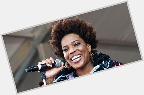 Happy Birthday to R&B and soul singer-songwriter, record producer, and actress Macy Gray (September 6, 1967). 