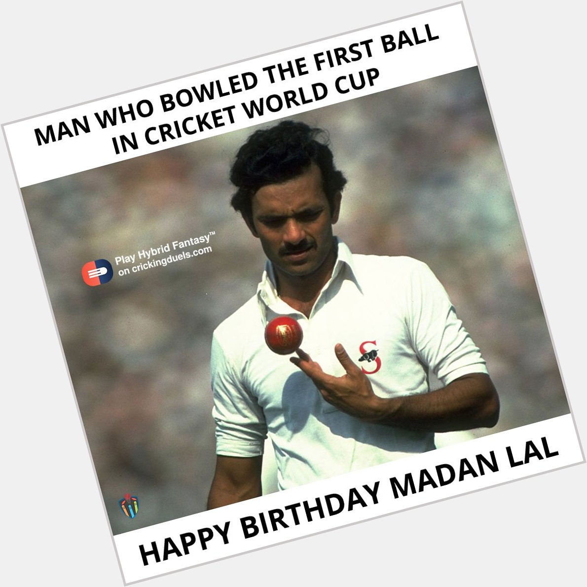 Happy birthday, Madan Lal. 