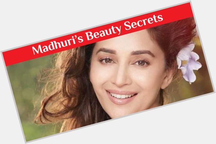 For all fans! Madhuri Dixit s Tips and Secrets: 
Happy Birthday Madhuri 
