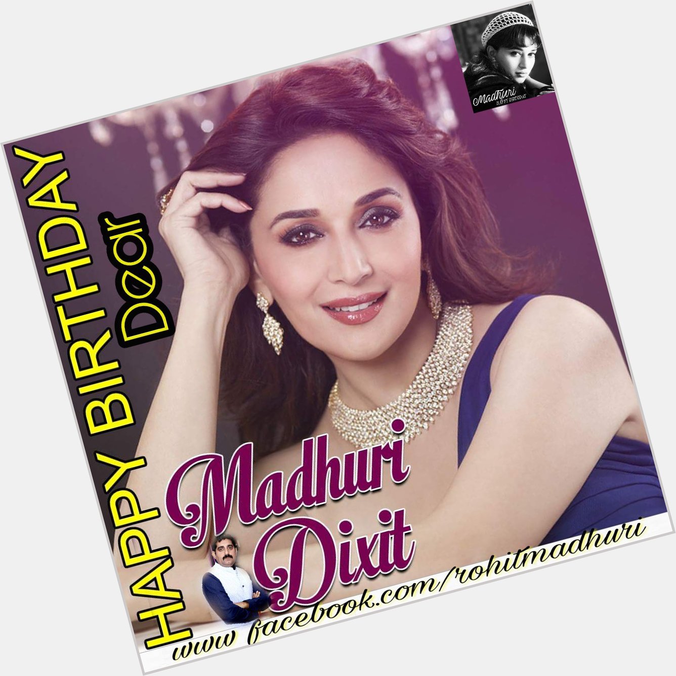 Wishing the Gorgeous Madhuri Dixit - A Very Happy Birthday !!
I am a die hrt  fan of u 