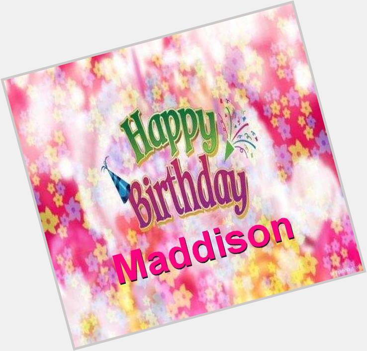 Happy Birthday Madison Pettis! 