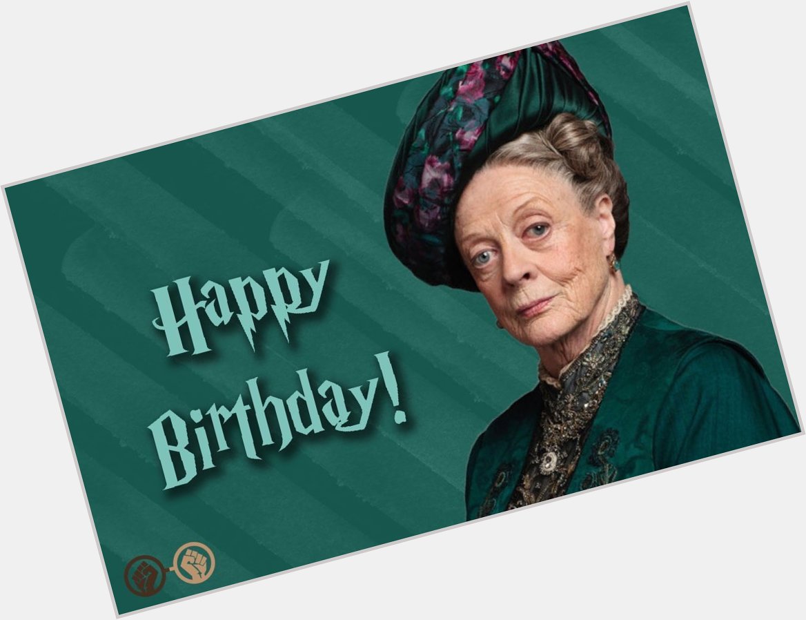 Happy Birthday, Dame Maggie Smith! The beloved and brilliant actress turns 83 today! 