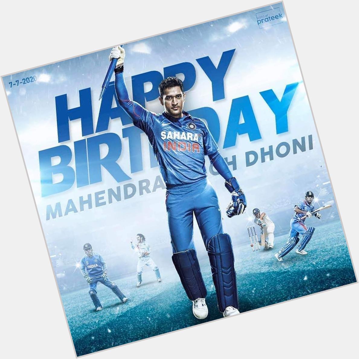 Happy Birthday to Mahendra Singh Dhoni, the great former captain of the Indian team 
