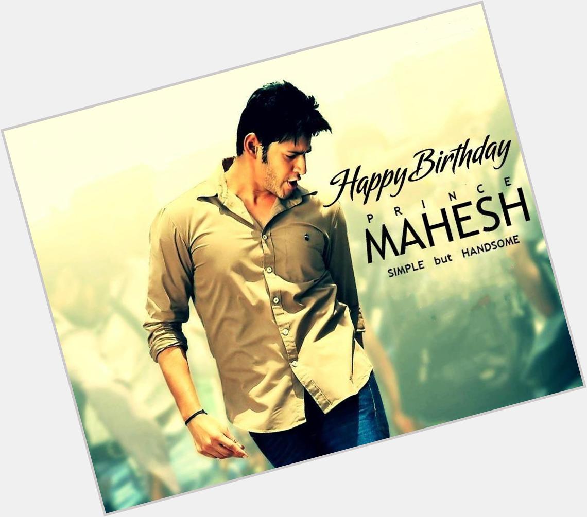 Happy birthday Superstar Mahesh Babu    