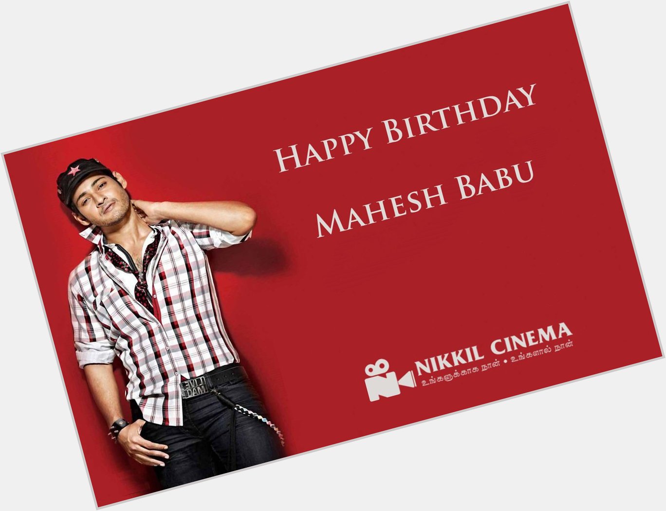 Happy Birthday Mahesh Babu 