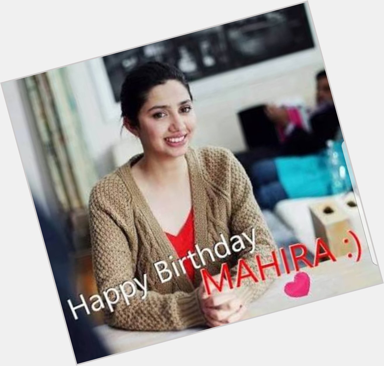 Wishing  a very Happy Birthday to Mahira Khan many many happy returns of the day  