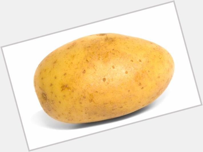  happy birthday here\s a potato for you 