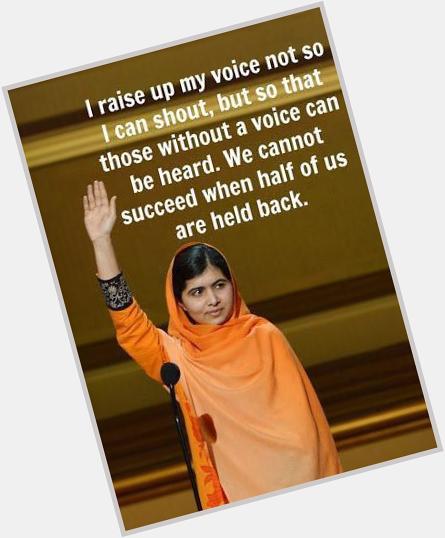 Happy 18th birthday, Malala Yousafzai. You are an amazing human.   