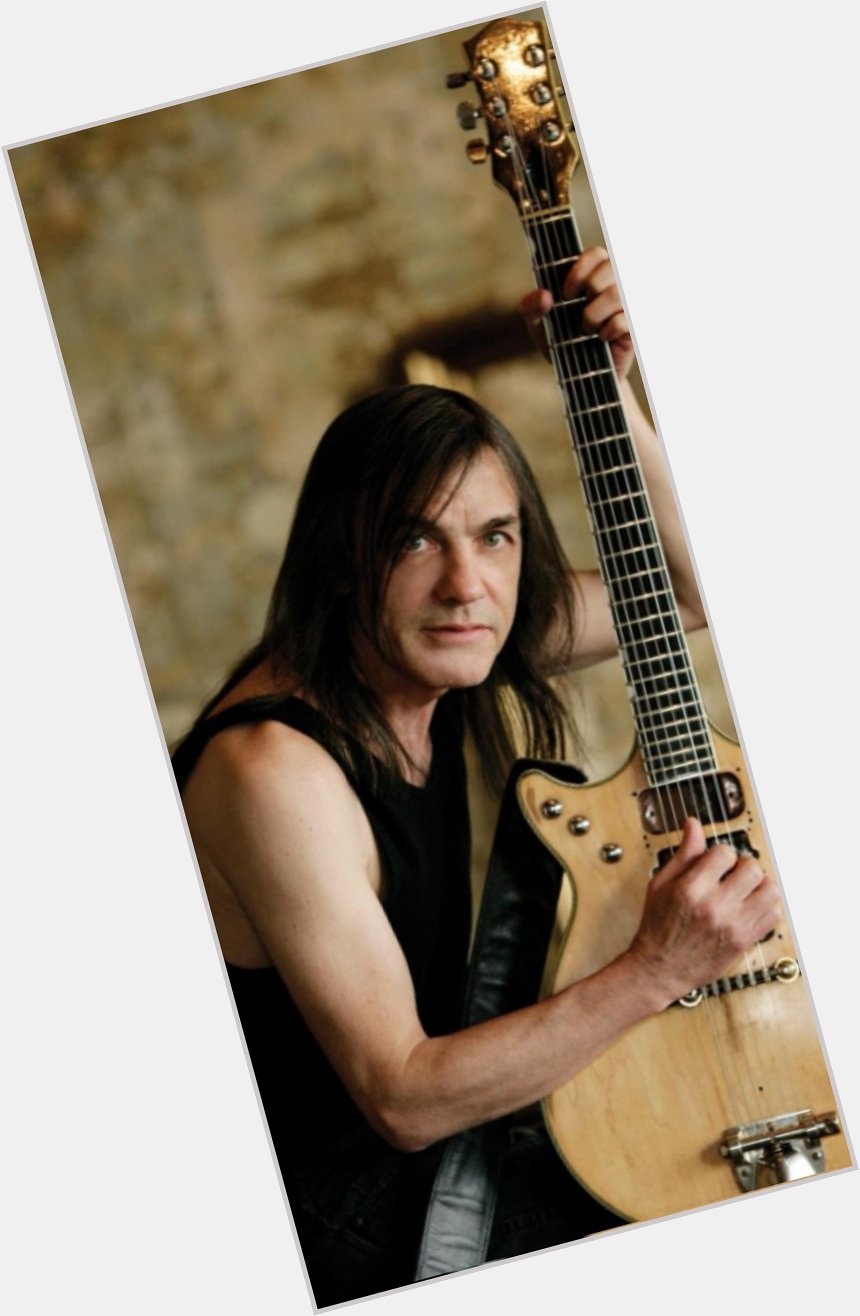 Happy Birthday Malcolm Young
(Born 6 January, 1953)                 