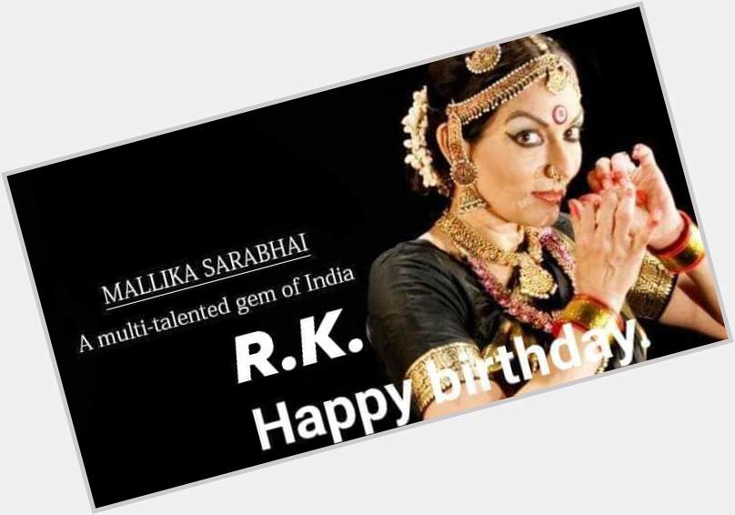 Happy birthday to actress , Dancer Mallika Sarabhai 9-5-1954 . 