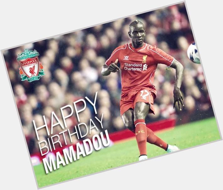 Happy Birthday to Mamadou Sakho 