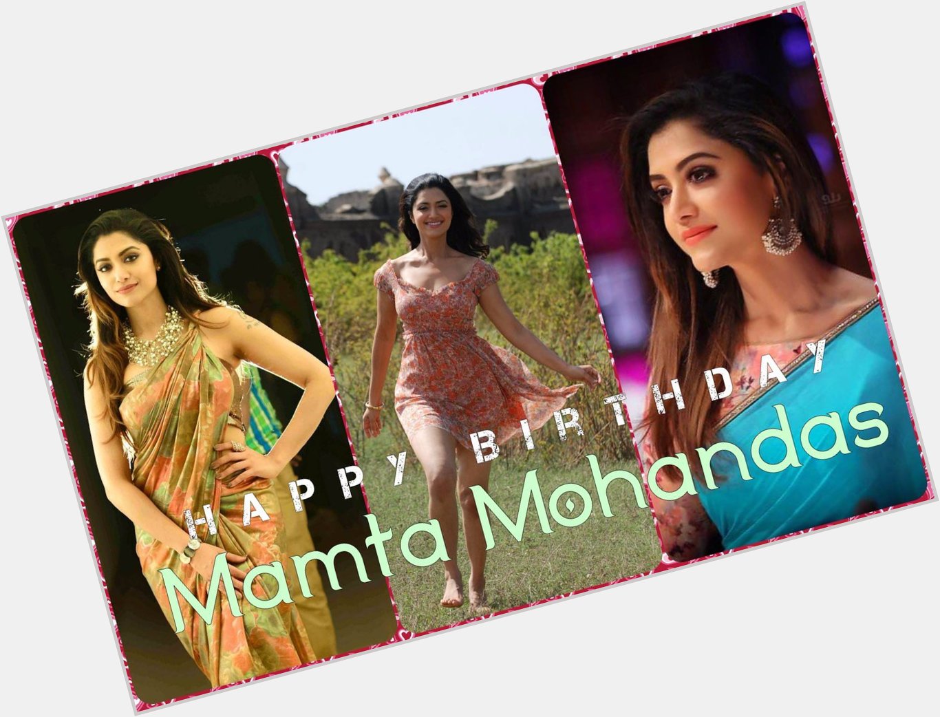 Wishing You A Very Happy Birthday Mamta Mohandas.    