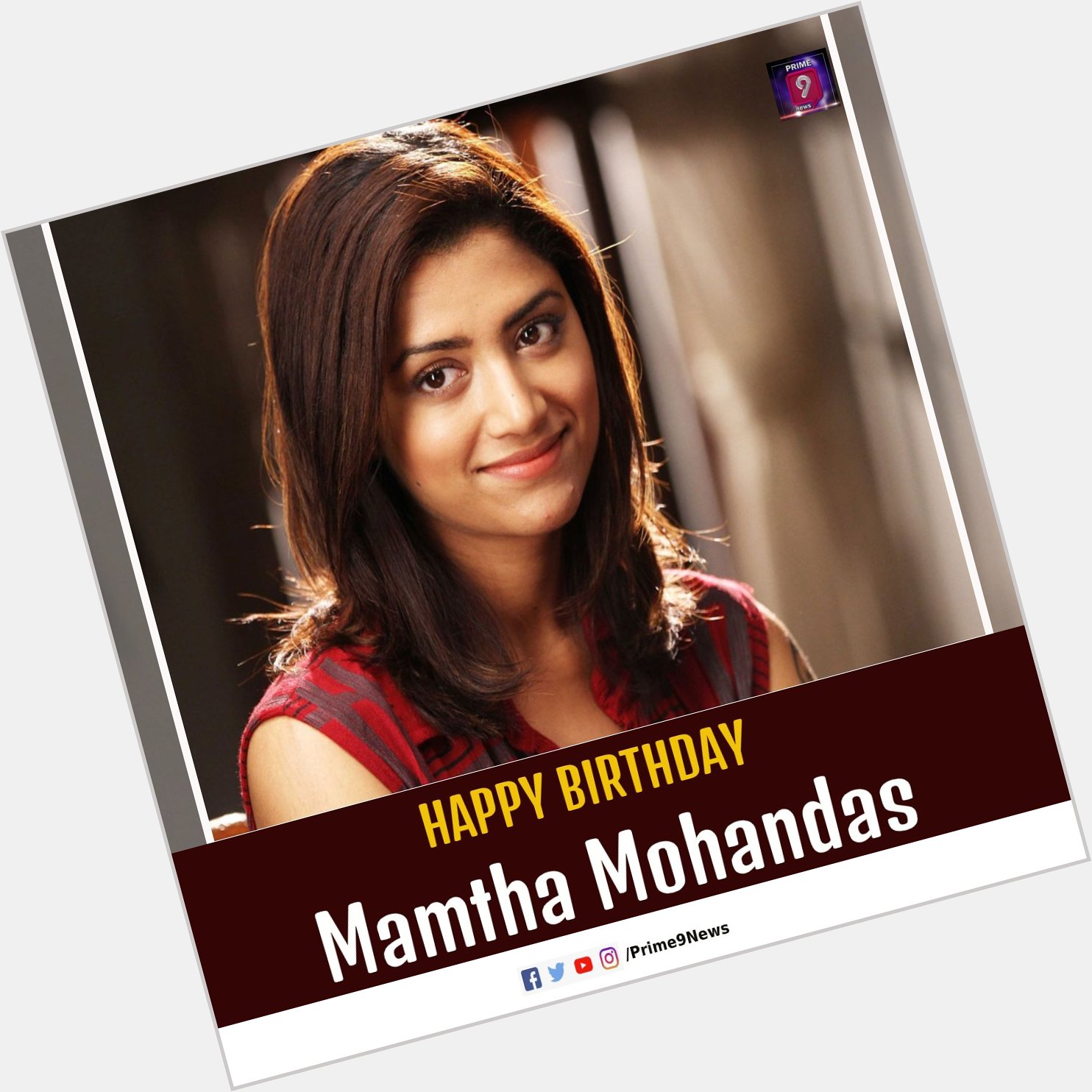 Wishing Mamta Mohandas a very Happy Birthday   