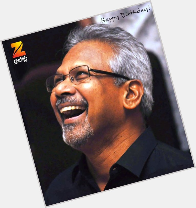 Join in wishing the one & only Mani Ratnam a Happy Birthday :) 