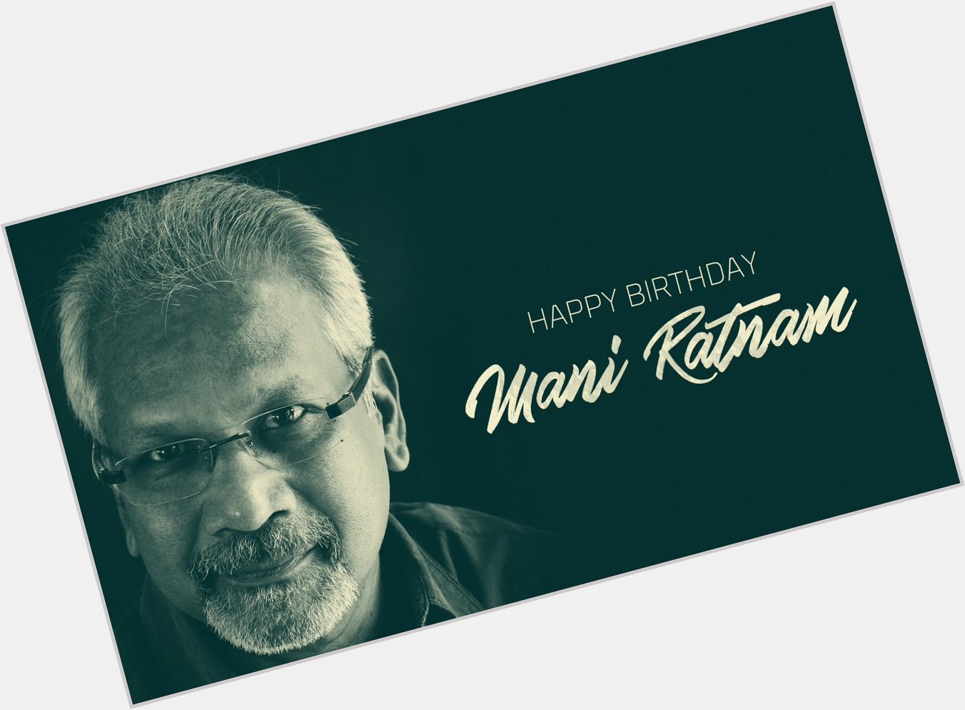 A very happy birthday to the legendary Mani Ratnam sir... 