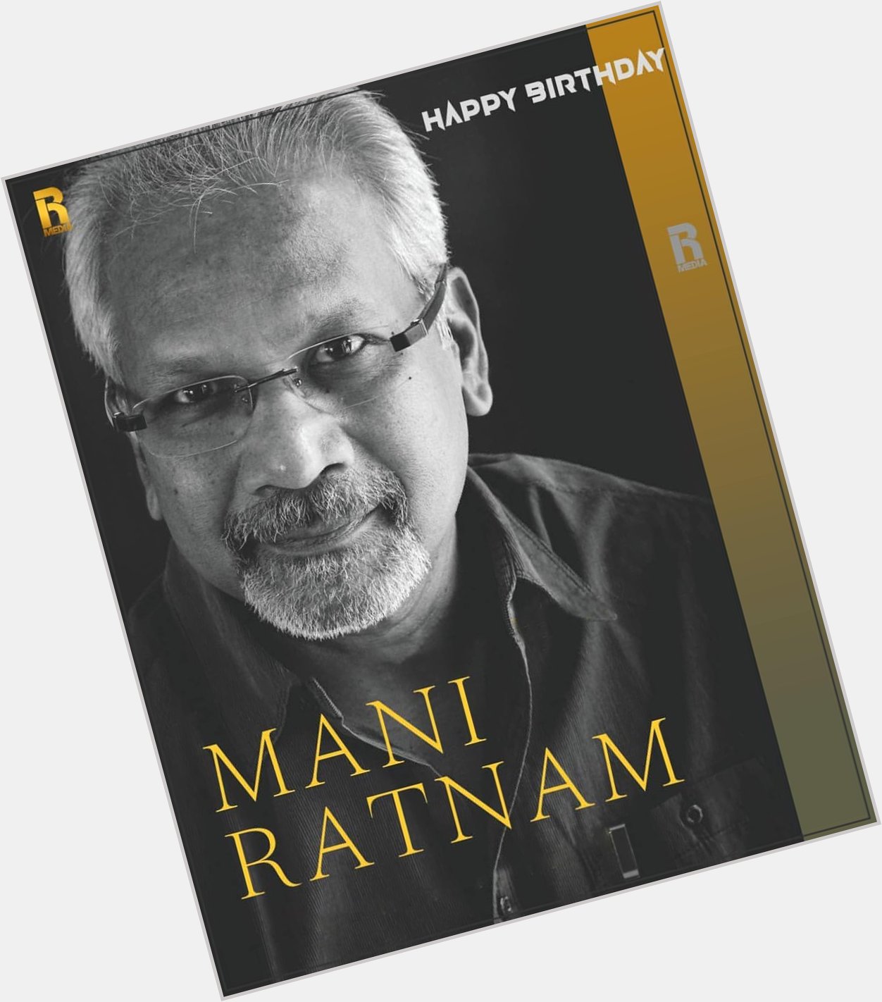 Happy Birthday Mani Ratnam sir 