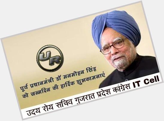 Dr Manmohan Singh who made India FAST DEVELOPING INDIA (FDI).Happy Birthday to Dr.Manmohan Singh 
