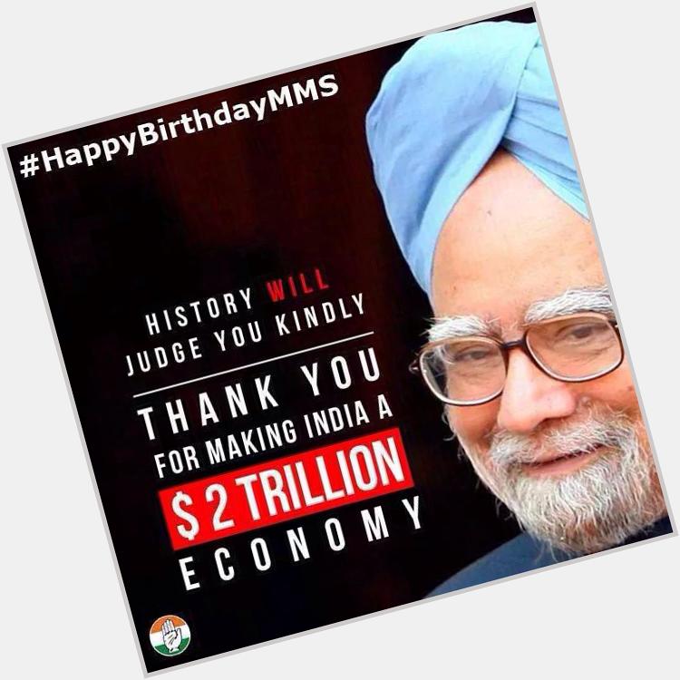  : We Wish Former Prime Minister Dr. Manmohan Singh a Very Happy Birthday. 