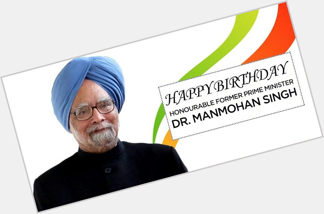 Wishing our former Prime Minister Dr. Manmohan Singh a very happy birthday. 
