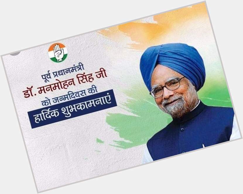 Wishing You Very Happy Birthday to Former Prime Minister & Great Economist Dr.Manmohan singh ji. 