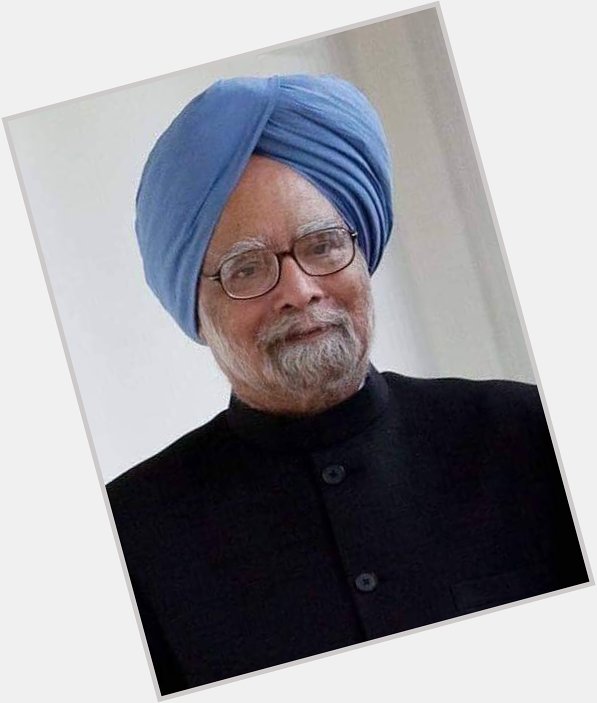Happy Birthday dr manmohan singh you\re the true inspiration of new India 