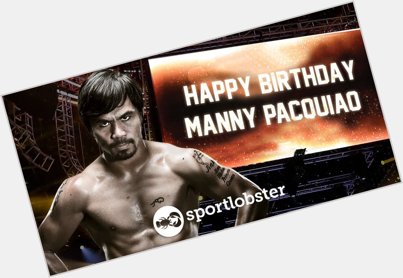 Happy Birthday to the only eight-division world champion in history, Manny Pacquiao! 