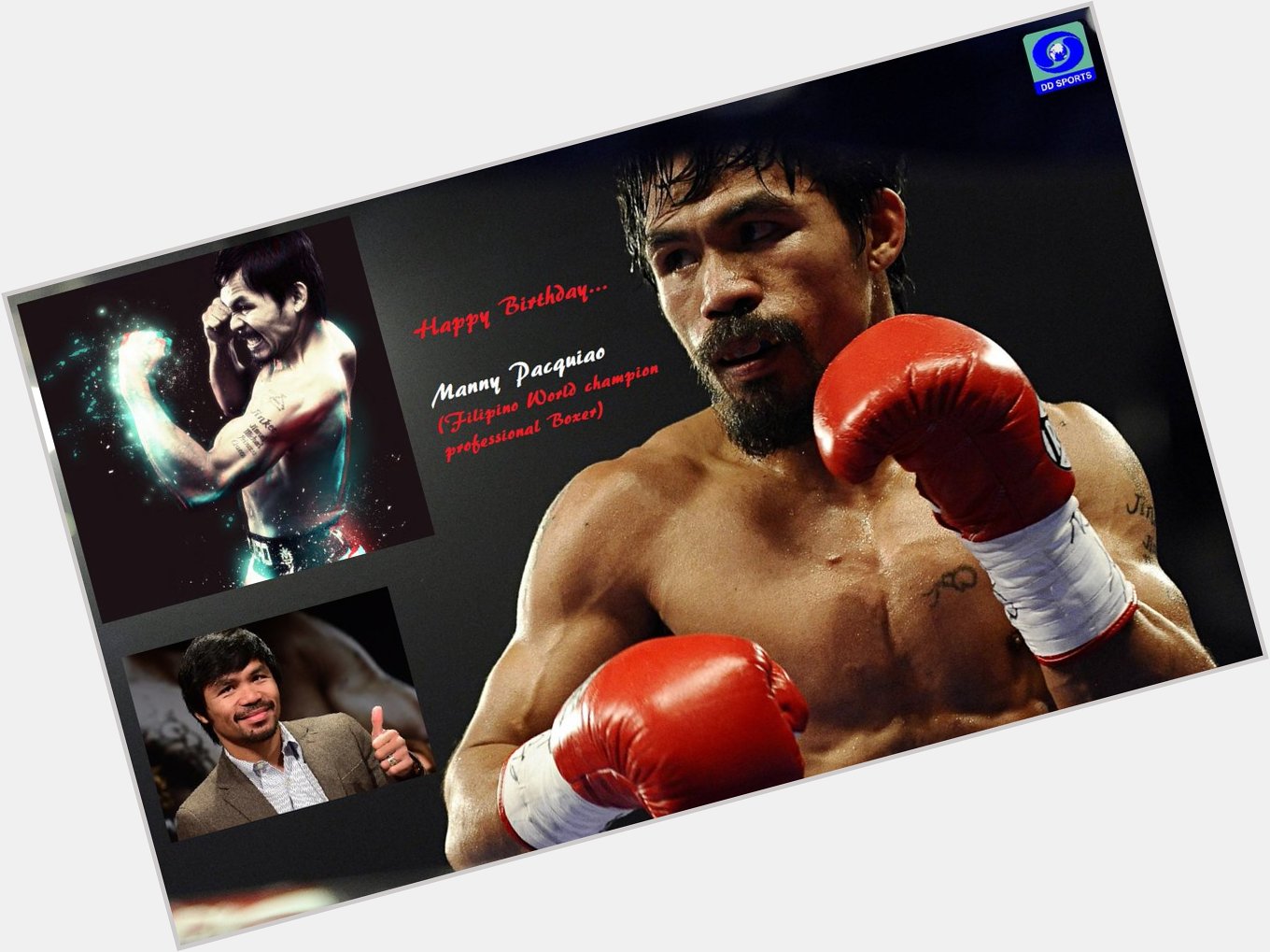 DD Sports wishes world-champion professional Manny Pacquiao a very Happy Birthday 