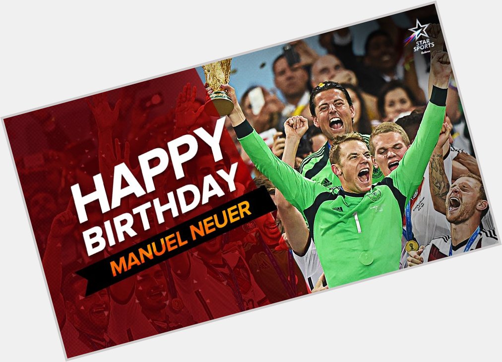 Wishing the Germany and sweeper-keeper a very happy birthday!  