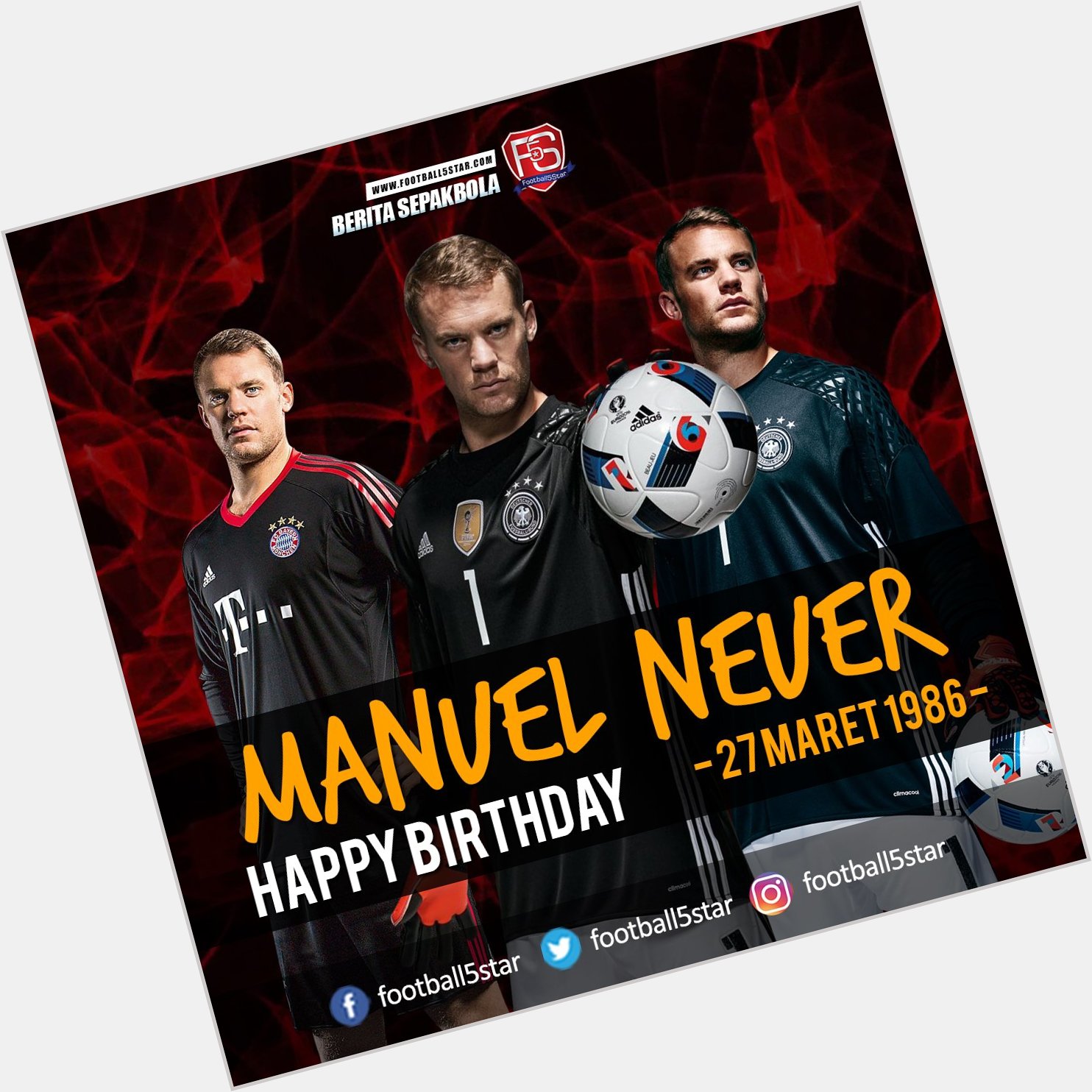 Happy Birthday Manuel Neuer 27 Maret 1986 