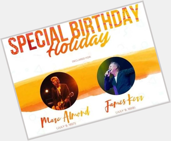 Happy birthday to Marc Almond 1957 and Jim Kerr 1959 of Soft Cell and Simple Minds. Thanks for 90 years of music! 