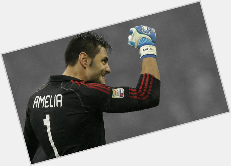 Happy Birthday Marco Amelia Serie A