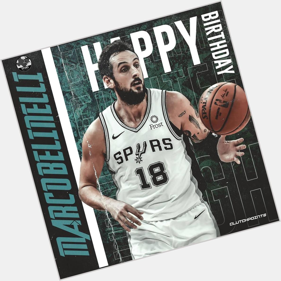 Join Spurs Nation in wishing Marco Belinelli a happy 33rd birthday   