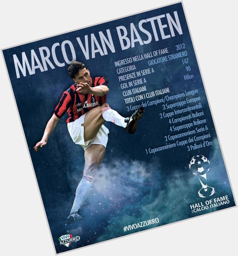 Happy 50th Birthday Marco Van Basten!   