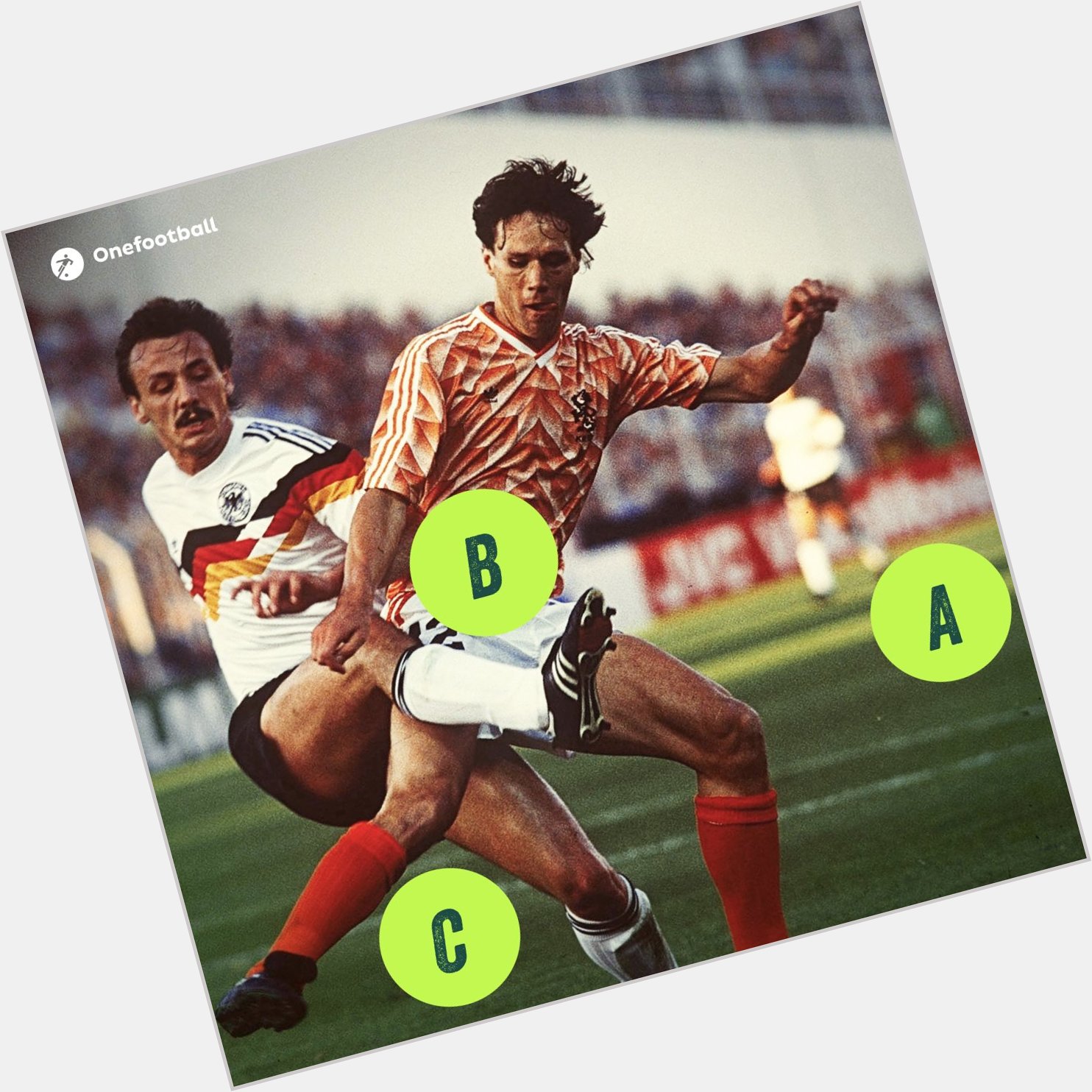 Happy birthday to Marco van Basten Where is the ball? 