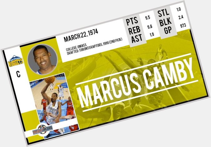 Happy birthday Marcus Camby !    