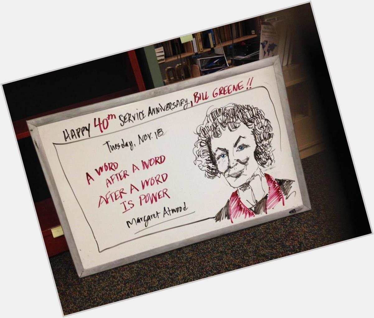 A word...after a word...after a word is power!! Happy 75th Margaret Atwood 