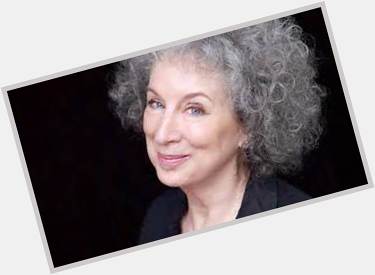 HAPPY BIRTHDAY!
1939 Margaret Atwood, Canadian writer (The Edible Woman, The Handmaid\s Tale) 