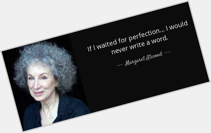 Happy Birthday to author Margaret Atwood! 