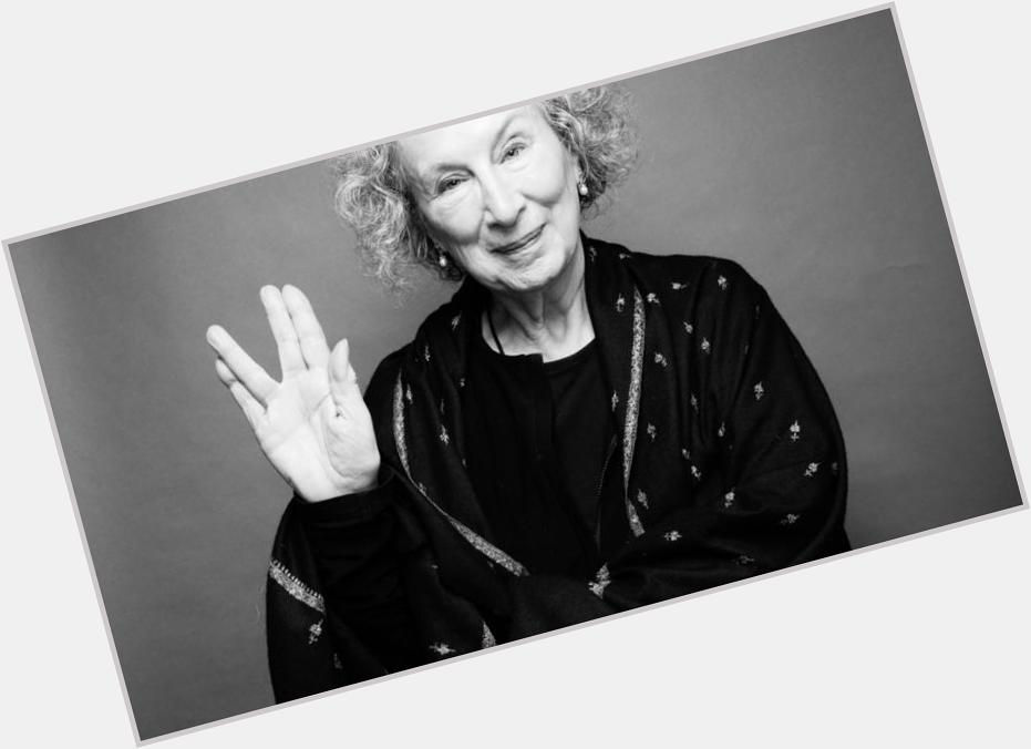 Happy birthday, Margaret Atwood!   